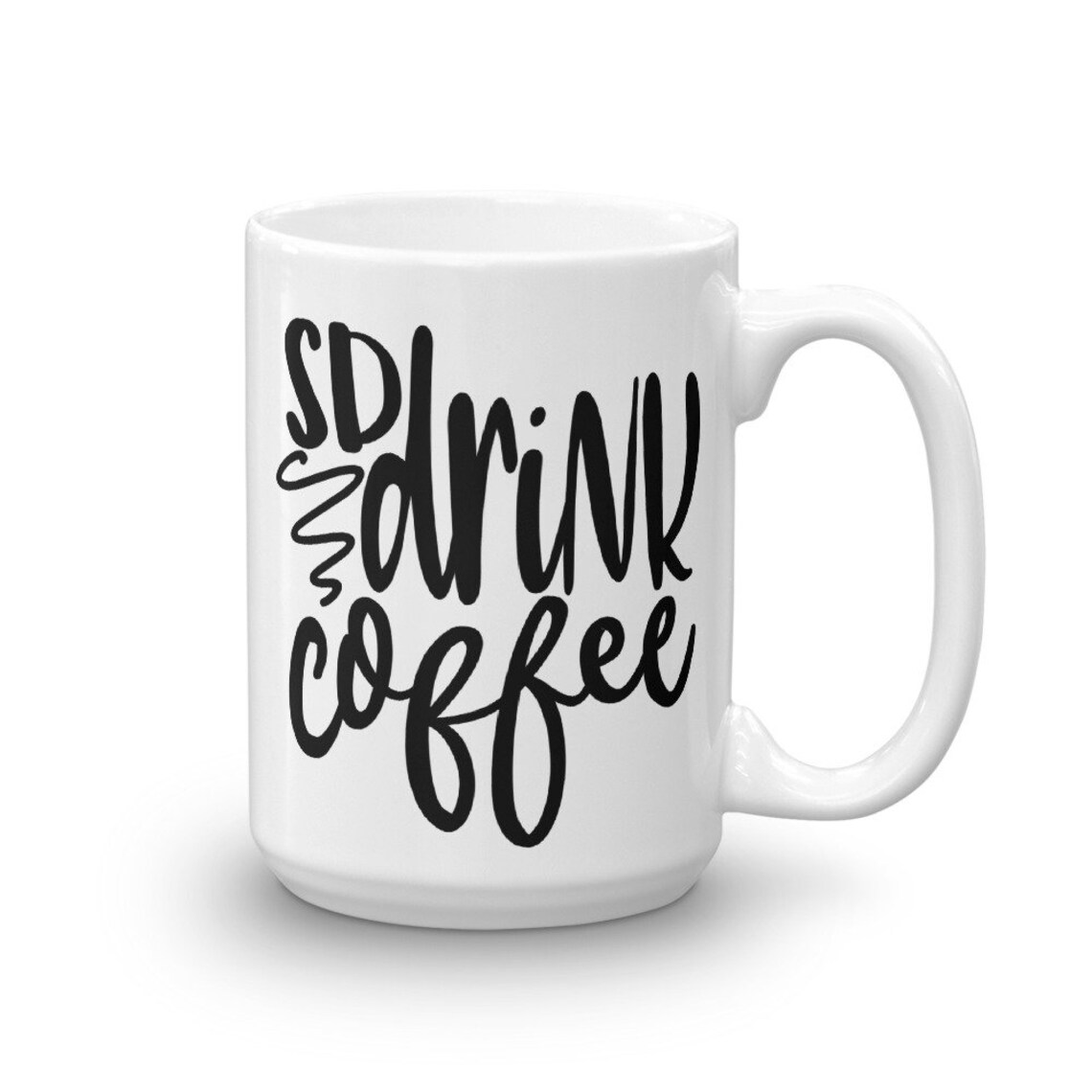 SD Drink Coffee Mug BCBA Mug Behavior Analyst Mug Gift For Etsy
