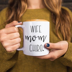 Wife mom chiro, chiro mama mug, chiropractor mug, chiropractic mug, chiropractic gift, chiro mom gift