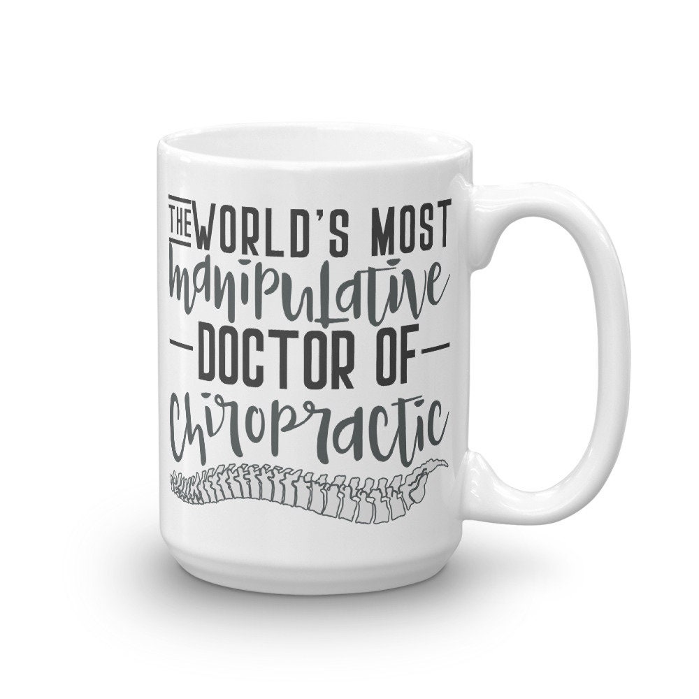 The World's Most Manipulative Doctor of Chiropractic Etsy