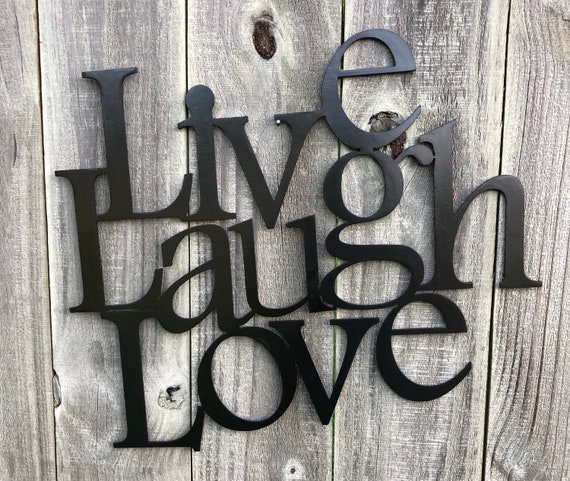 Live Laugh Love Word Art Metal Art Metal Wall Art Home Etsy