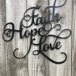 Faith Hope Love Word Art, Metal Art, Metal Wall Art, Home Decor, Metal Wall Decor