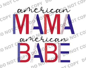 Digital direktnedladdning All American Mama Svg, Flicka PNG, Familjematchning PNG, Patriotisk PNG, 4 juli png Digital, American Babe png