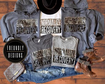 Normalize Recovery Shirt, Leopard Recovery Hoodie, Sober And Free Normalize Sobriety Shirt, Recovery Gifts, Soberversary Shirt, Survivor Tee