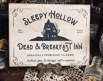 Sleepy Hollow Dead & Breakfast Inn, Halloween Decor, Handcrafted Plaque / Sign