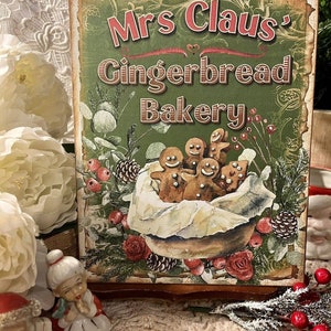 Mrs Claus' Gingerbread Bakery, Christmas Cookies, Handcrafted Plaque / Sign