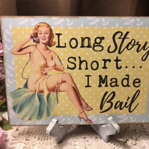 WILD WOMEN, Retro Housewives Series, Handcrafted Plaque / Sign #5
