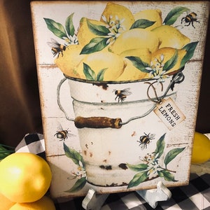 Rustic Lemon Bucket, FRESH LEMONS, Bees, Handcrafted Plaque / Sign