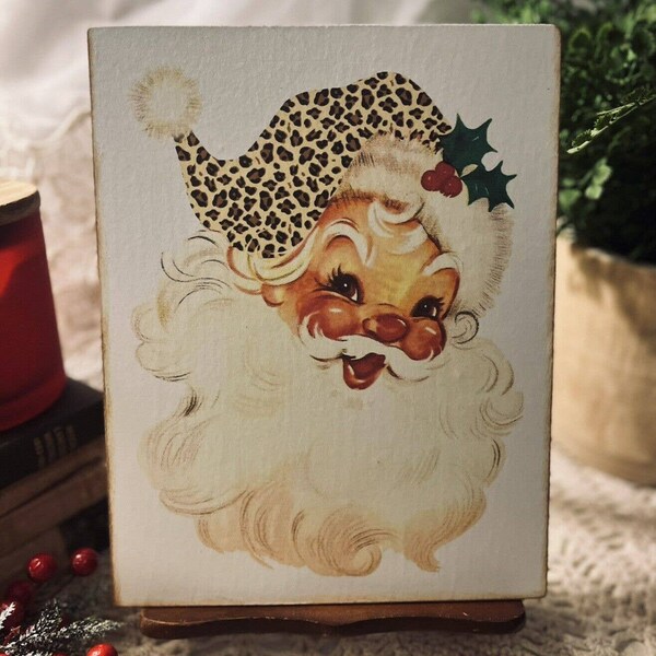 Retro Santa, Leopard Spots Hat, Cute Christmas, Handcrafted Plaque / Sign