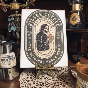 Killer Coffee, Skeleton, Fun Halloween, Handcrafted Plaque / Sign