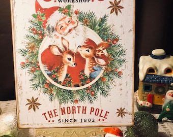Santa's Workshop The North Pole, Santa Claus & Reindeer, Christmas Handcrafted Plaque / Sign RETRO
