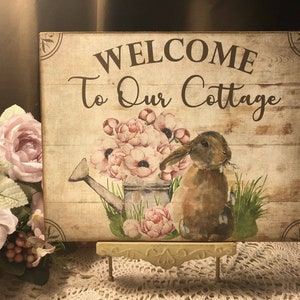 Welcome To Our Cottage, Bunny Rabbit HANDCRAFTED Plaque / Sign