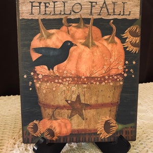 HELLO FALL, Primitive Style, Basket, Pumpkins, Crow, Sunflower, Handcrafted Plaque / Sign