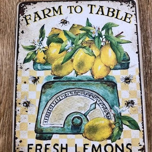 LEMONS, Farm To Table, Bees, Vintage Scale, Farmhouse Style, Handcrafted Plaque / Sign