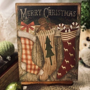 Primitive Christmas Stockings, Farmhouse, Country, Handcrafted Plaque / Sign