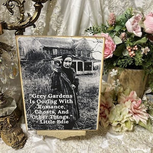 Grey Gardens, Little Edie Beale, Handcrafted Plaque / Sign #6