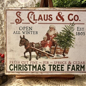 S. Claus & Co., Christmas Tree Farm, Santa w/ Donkey, Handcrafted Plaque / Sign