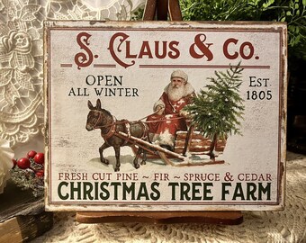 S. Claus & Co., Christmas Tree Farm, Santa w/ Donkey, Handcrafted Plaque / Sign