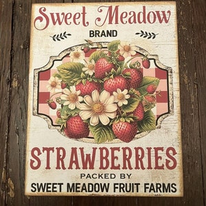 Strawberries, Sweet Meadow, Farmhouse, Handcrafted Plaque, Handmade Sign image 2