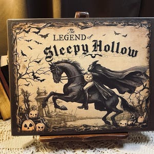 Sleepy Hollow, Headless Horseman, Rustic Handcrafted Wooden Sign