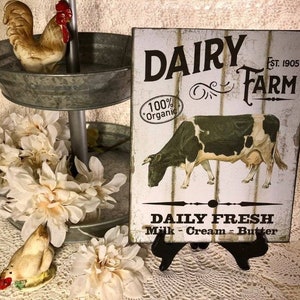 Dairy Farm Cow Farmhouse Handcrafted Plaque / Sign