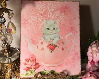 Kitten in a Teapot, Shabby Chic Pink Roses, Sign / Plaque