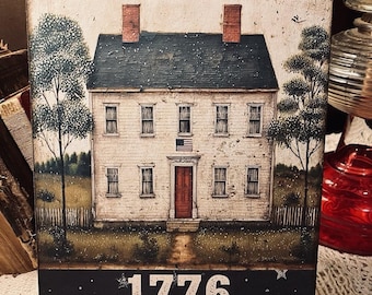 Saltbox House, America 1776, Folk Art, Primitive Handcrafted Plaque / Sign