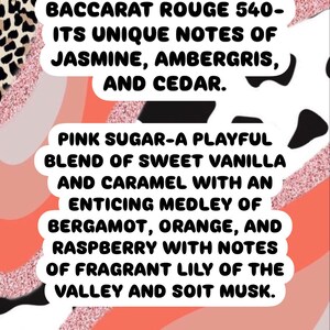 May include: A colorful graphic with a "Scent List" title. The list includes fragrance descriptions: Baccarat Rouge 540 with jasmine, ambergris, and cedar; Pink Sugar with vanilla, caramel, bergamot, orange, raspberry, lily of the valley, and musk; and Fruit Loops.