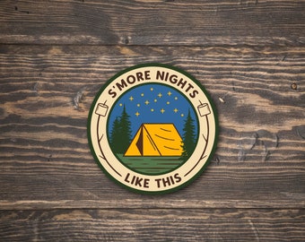 S'More Nights Like This Sticker | S'more Sticker | Waterproof Vinyl Sticker | UV resistant decal | Car window, laptop, water bottle sticker