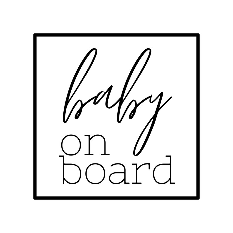 Baby on Board SVG Baby on Board Cut File Digital Download Baby on Board Decal Car Decal Modern Font Cricut Vector File svg eps dxf png jpg image 2