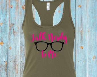 Funny Glasses Nerd Geekery Talk Nerdy To Me Vest Tank