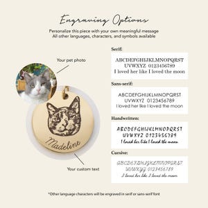 May include: A white background with a graphic showing different font styles for engraving a pet's name or a custom message on a round tag. The tag is shown with a cat's portrait and the name "Madeline". The font styles include serif, sans-serif, handwritten, and cursive.
