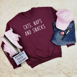 cats naps and snacks sweatshirt, cat hoodie, cat sweater, nap sweatshirt, lazy queen, nap queen, tumblr sweatshirt, tumblr hoodie, hipster