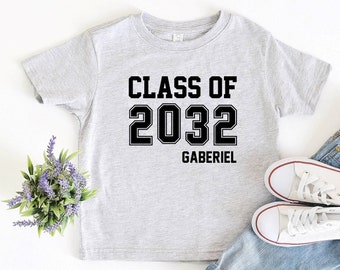 class of 2032 shirt - custom school year shirt - back to school shirt - first day of school - kindergarten shirt - pre k shirt - graduation