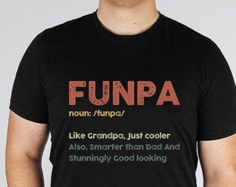 grandpa tshirt,funpa shirt,pop pop shirt,grandfather gift,grandparents gift,gift from grandkids,pop pop gift,poppy gift,father in law gift