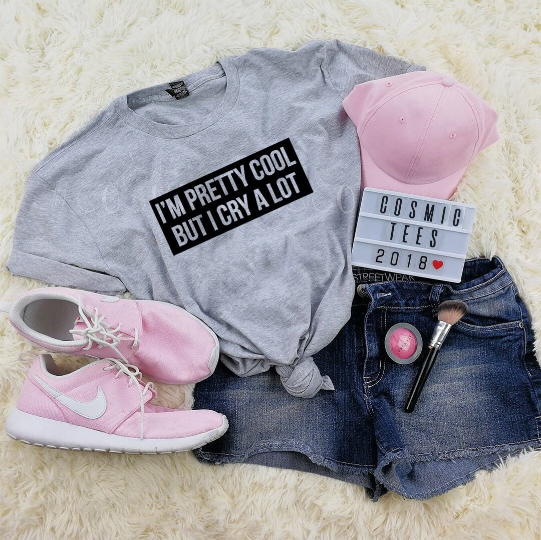 I'm Pretty Cool But I Cry A Lot T-Shirt Emo Goth Pastel Tee I'm Pretty Cool But I Cry A Lot T-Shirt Emo Goth Pastel Tee