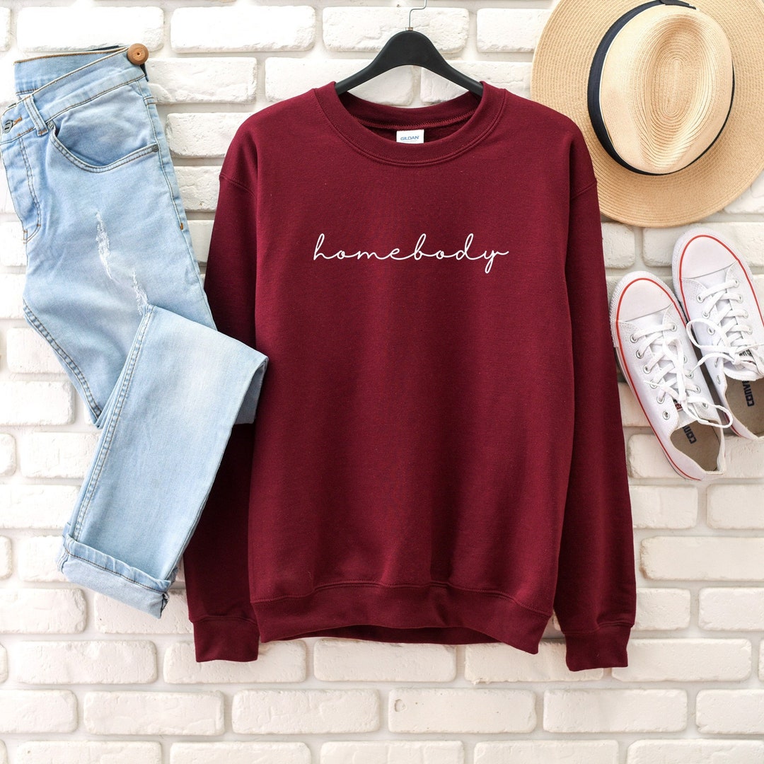 Homebody Sweatshirt Homebody Shirt Indoorsy Cute Gifts for Introverts ...