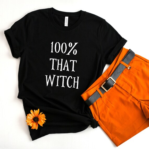 100 that witch shirt