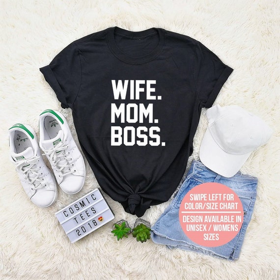 mom boss wife shirt