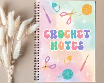 Crochet Notes Spiral Notebook, Crocheter Gift, Pattern Tracker, Crocheting Project Journal, Crochet Business Owner Market Prep, Yarn Lover