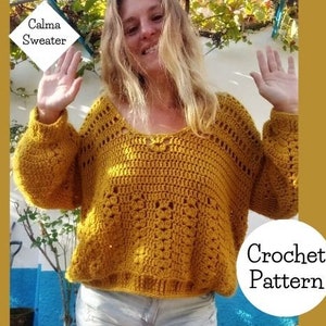 Crochet Pattern, PDF Digital Download File, Crochet Sweater, Calma Sweater, Written and Photo Tutorial, Winter Sweater, Intermediate Pattern