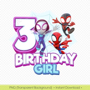 Diseño PNG de niña de tercer cumpleaños de Spidey y sus increíbles amigos, imagen de Spidey imprimible, diseño de camiseta de cumpleaños de superhéroe - Descarga digital