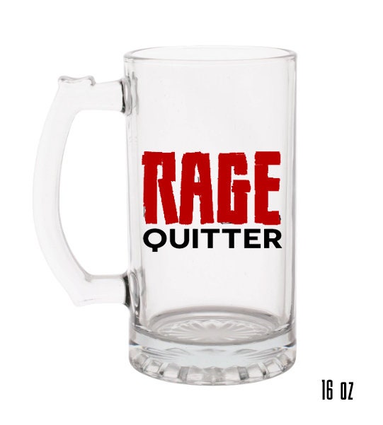 Rage Quitter Glassware -  Ireland