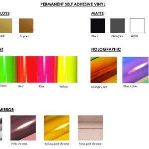 May include: A display of permanent self-adhesive vinyl in various colours and finishes. The image shows metallic gloss, matte, fluorescent, holographic, and chrome/mirror options. Colours include silver, gold, copper, black, dark grey, and white, plus bright fluorescent shades.