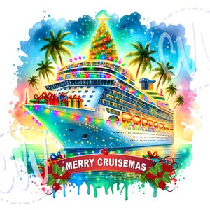 May include: A colourful Christmas-themed cruise ship with palm trees and a Christmas tree on the deck. The ship is decorated with lights and presents. The text "Merry Cruisemas" is on a red banner.
