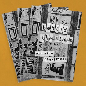 Behind the zines: A zine about zines