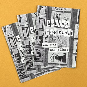 Behind the zines: A zine about zines