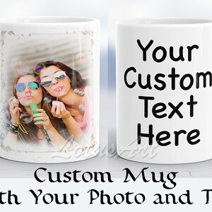 Beste Freunde benutzerdefinierte Keramiktasse mit Ihrem Foto und Text Personalisierte Keramik Kaffeetasse Zitat Freund Geschenk Happy Memories
