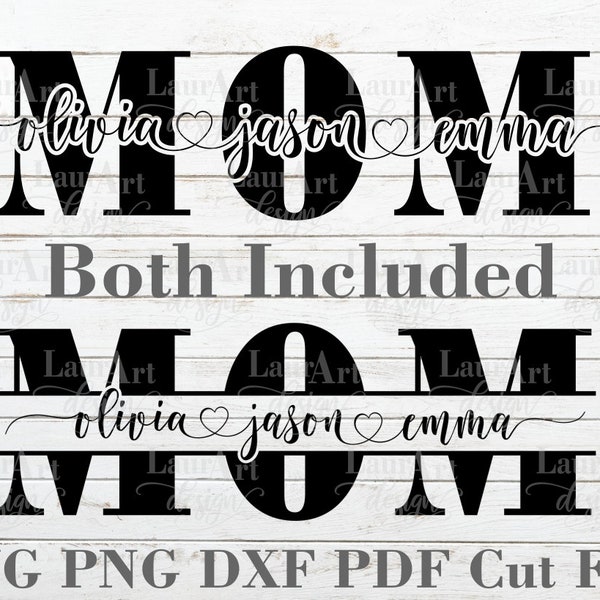 Mother's Day SVG Custom Split Monogram MOM Personalized Kids Names Cursive Heart Text Font Cut Files For T Shirt Transfer Board Gift Card