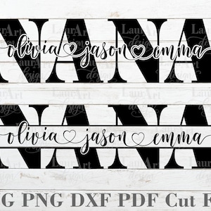 Nana Monogram Moederdag SVG aangepaste gesplitste tekst gepersonaliseerde kindernamen cursief hart lettertype gesneden bestanden voor T-shirt overdracht sublimatie cadeau