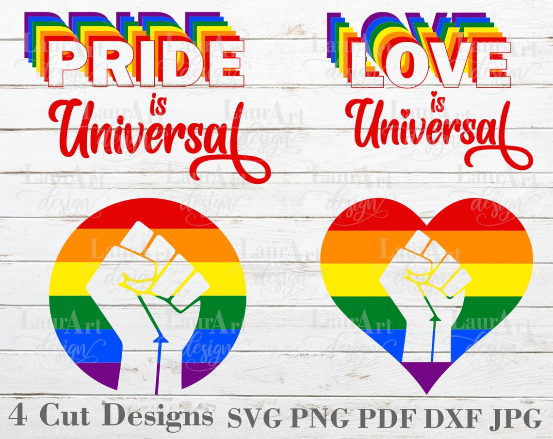 Pride Love is Universal SVG Rainbow Flag LGBTQ Fist Heart Etsy